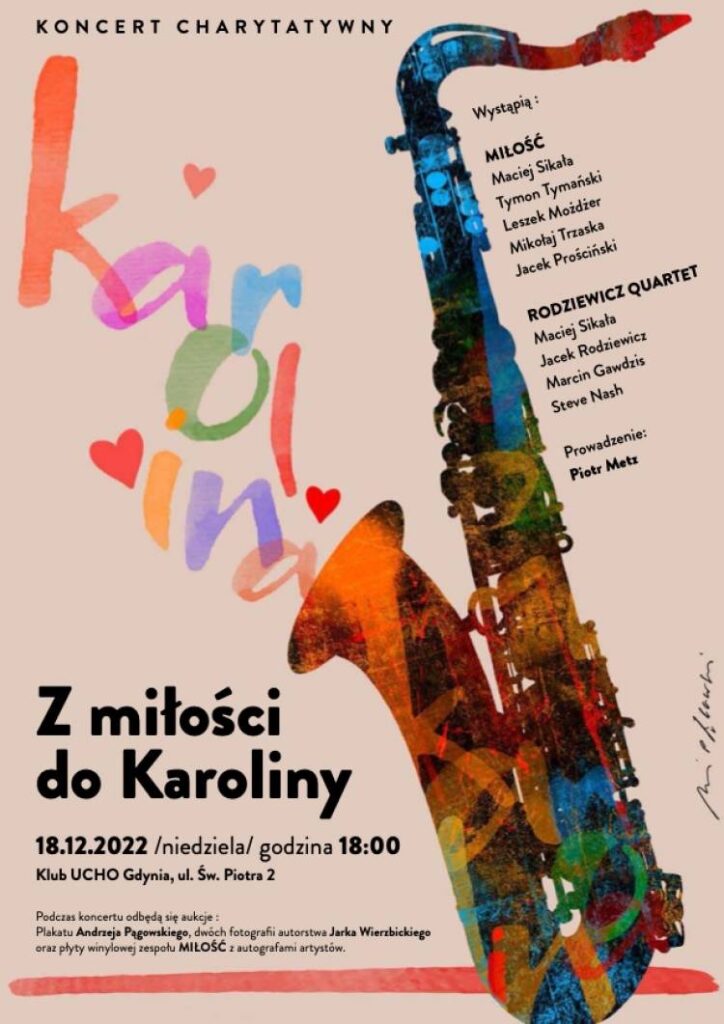 Koncert charytatywny „Z MIŁOŚCI DO KAROLINY” okrzyknięty koncertem roku według JazzPRESS!