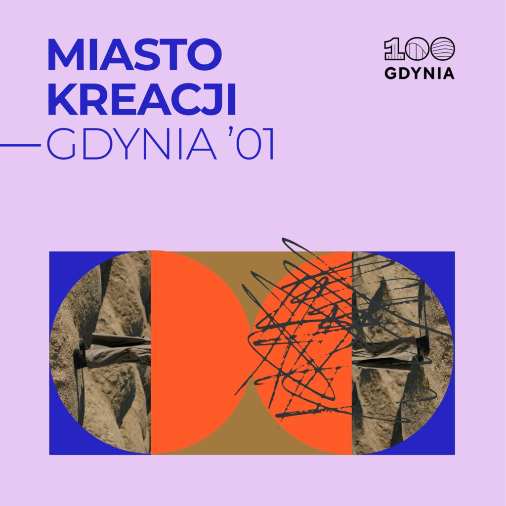 MIASTO KREACJI – GDYNIA ’01