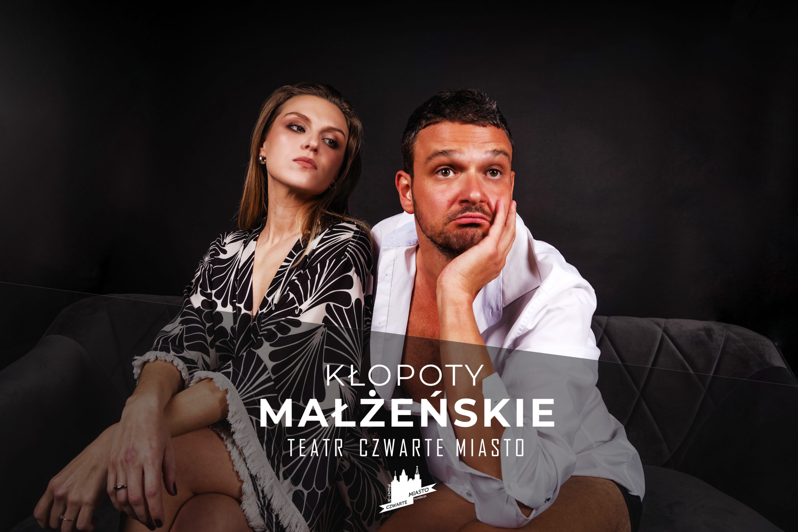 ,,Kłopoty małżeńskie”  – spektakl dla młodzieży i dorosłych 